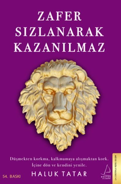 Zafer Sızlanarak Kazanılmaz  (4022)