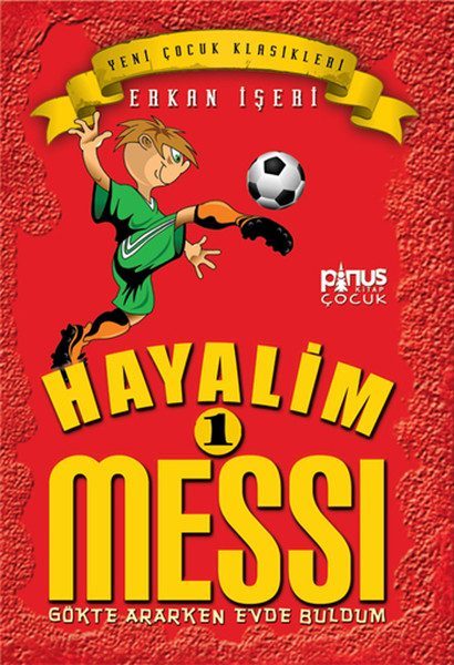 Hayalim Messi 1- Gökte Ararken Evde Buldum  (4022)