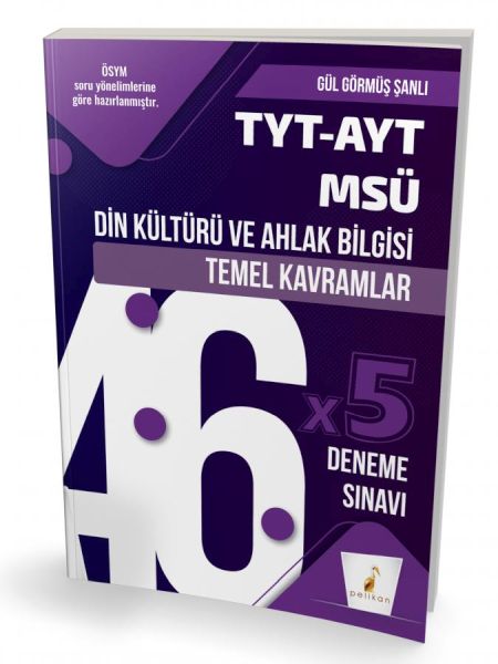 Pelikan TYT-AYT-MSÜ Din Kültürü ve Ahlak Bilgisi Temel Kavramlar  (4022)