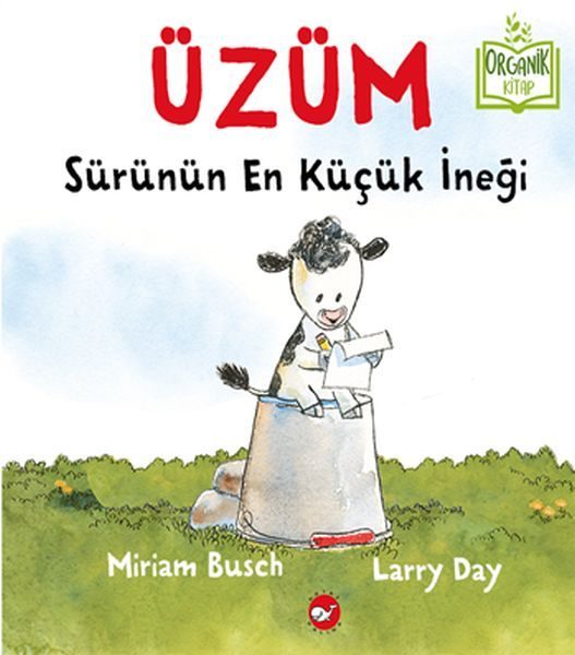 Üzüm, Sürünün En Küçük İneği - Organik Kitaplar  (4022)