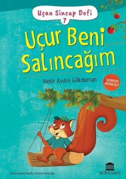 Uçan Sincap Dofi 7 - Uçur Beni Salıncağım  (4022)