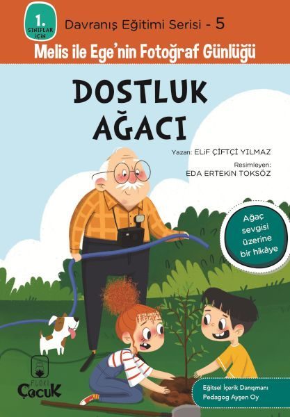 Davranış Eğitimi Serisi 5 - Melis ile Ege'nin Fotoğraf Günlüğü-Dostluk Ağacı  (4022)