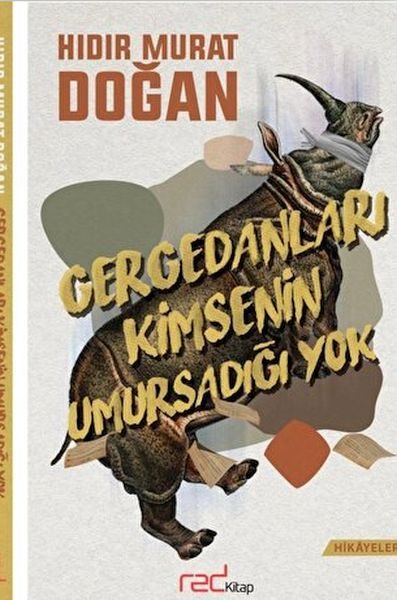 Gergedanları Kimsenin Umursadığı Yok  (4022)