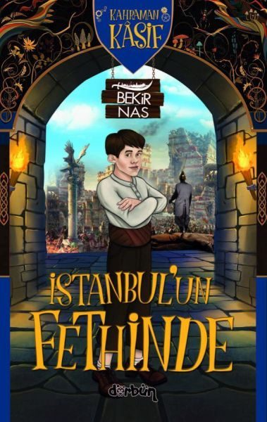 Kahraman Kâşif İstanbul'un Fethinde  (4022)