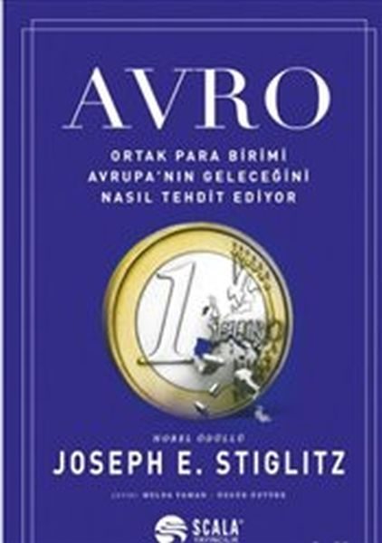 Avro : Ortak Para Birimi Avrupa’nın Geleceğini Nasıl Tehdit Ediyor  (4022)