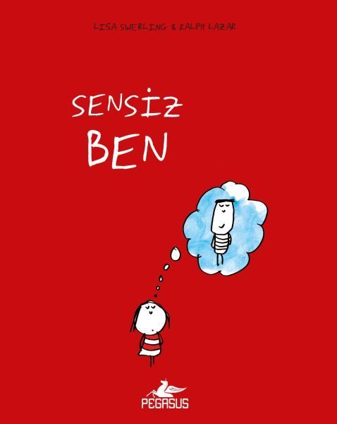 Sensiz Ben (Ciltli)  (4022)