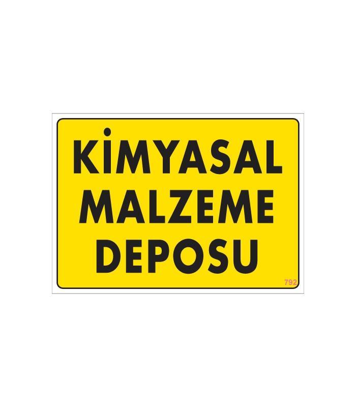 CLZ202 Kimyasal Malzeme Deposu Uyarı Levhası 25x35 KOD: 792