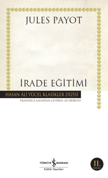 İrade Eğitimi - Hasan Ali Yücel Klasikleri  (4022)