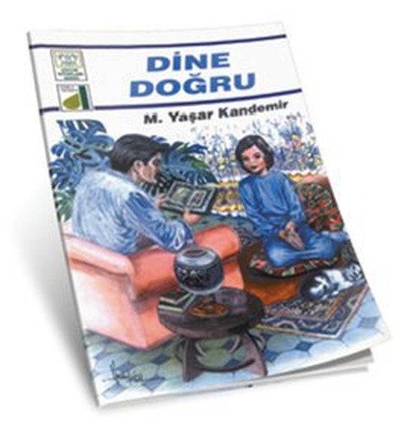 Dinim Serisi 1 - Dine Doğru  (4022)