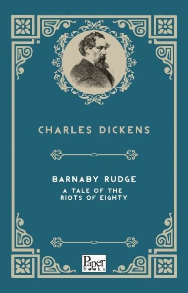 Barnaby Rudge a Tale of the Riots of  Eighty (İngilizce Kitap)  (4022)