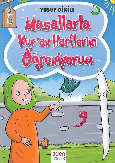 Masallarla Kur'an Harflerini Öğreniyorum  (4022)