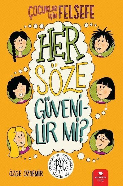 Her Söze Güvenilir mi? - Çocuklar İçin Felsefe  (4022)