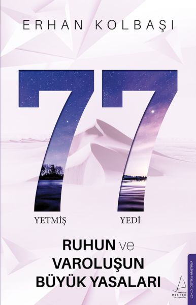 Yetmiş Yedi- Ruhun ve Varoluşun Büyük Yasaları  (4022)