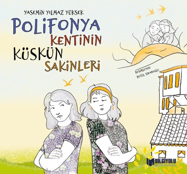 Polifonya Kentinin Küskün Sakinleri  (4022)