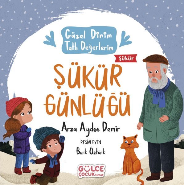 Şükür Günlüğü  - Güzel Dinim Tatlı Değerlerim  (4022)