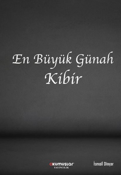 En Büyük Günah Kibir  (4022)