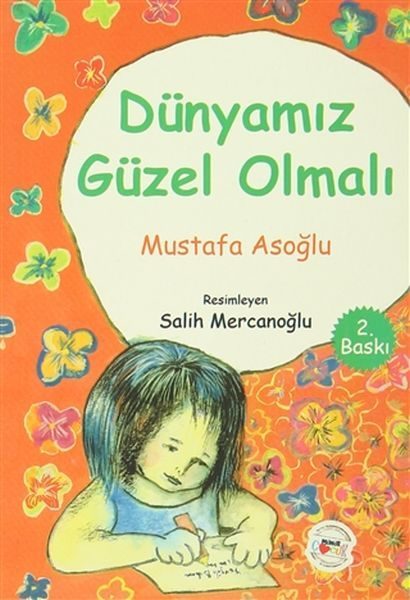 Dünyamız Güzel Olmalı  (4022)