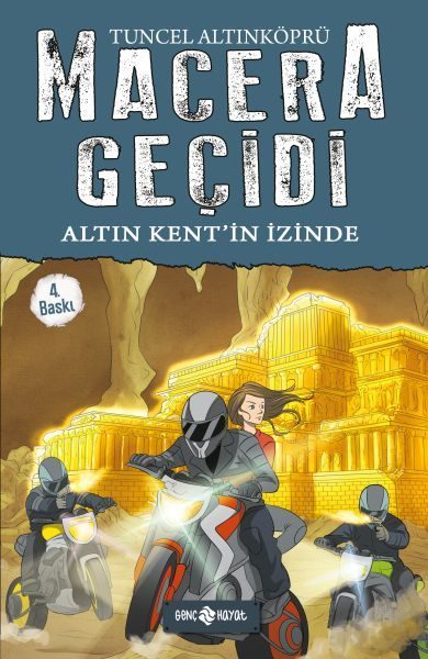 Macera Geçidi 10 - Altın Kent'in İzinde  (4022)