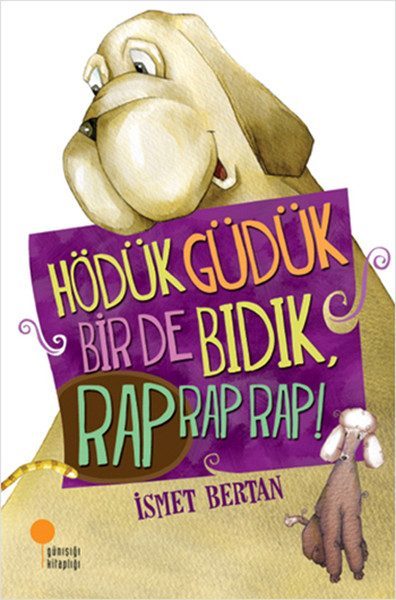 Hödük, Güdük, Bir de Bıdık, Rap Rap Rap!  (4022)