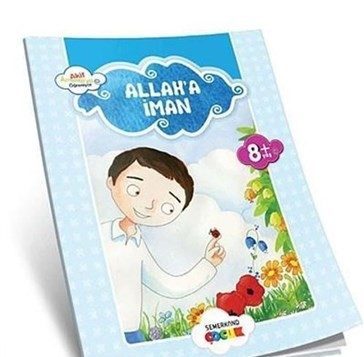 Allah'a İman / Akif Amentüyü Öğreniyor  (4022)