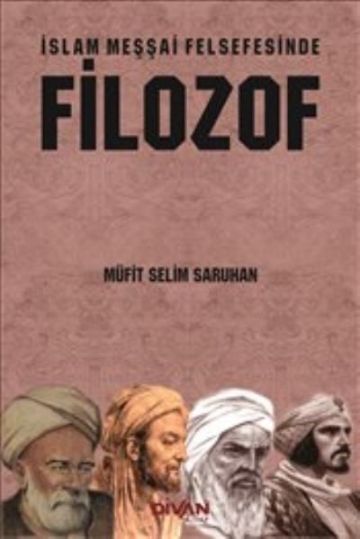 İslam Meşşai Felsefesinde Filozof  (4022)