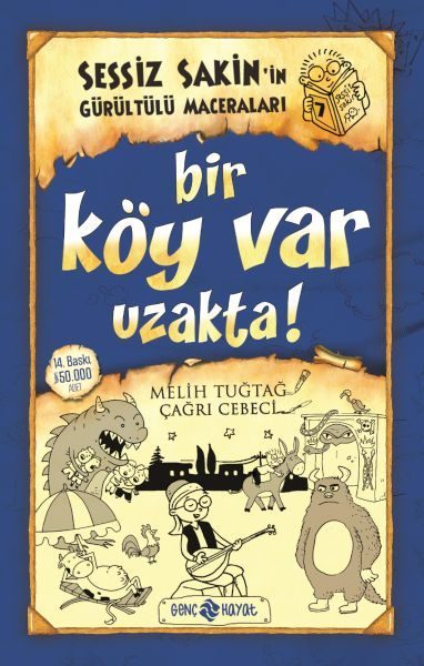 Sessiz Sakin’in Gürültülü Maceraları 7 - Bir Köy Var Uzakta!  (4022)