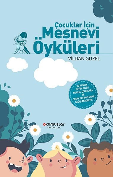 Çocuklar İçin Mesnevi Öyküleri  (4022)