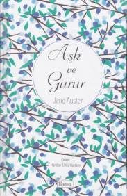 Aşk ve Gurur (Bez Ciltli)  (4022)