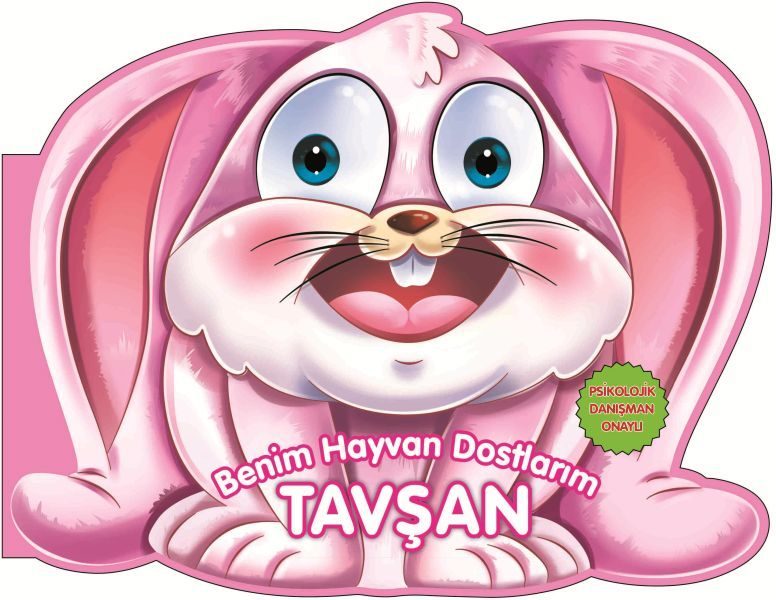 Tavşan - Benim Hayvan Dostlarım (Ciltli)  (4022)