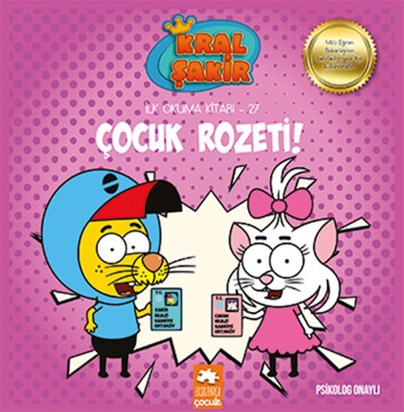 Kral Şakir İlk Okuma 27 - Çocuk Rozeti  (4022)