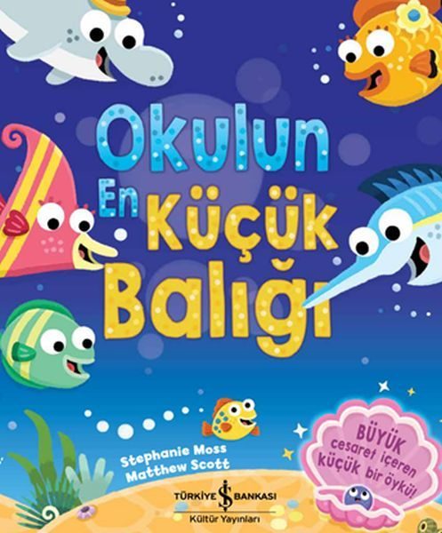 Okulun En Küçük Balığı  (4022)