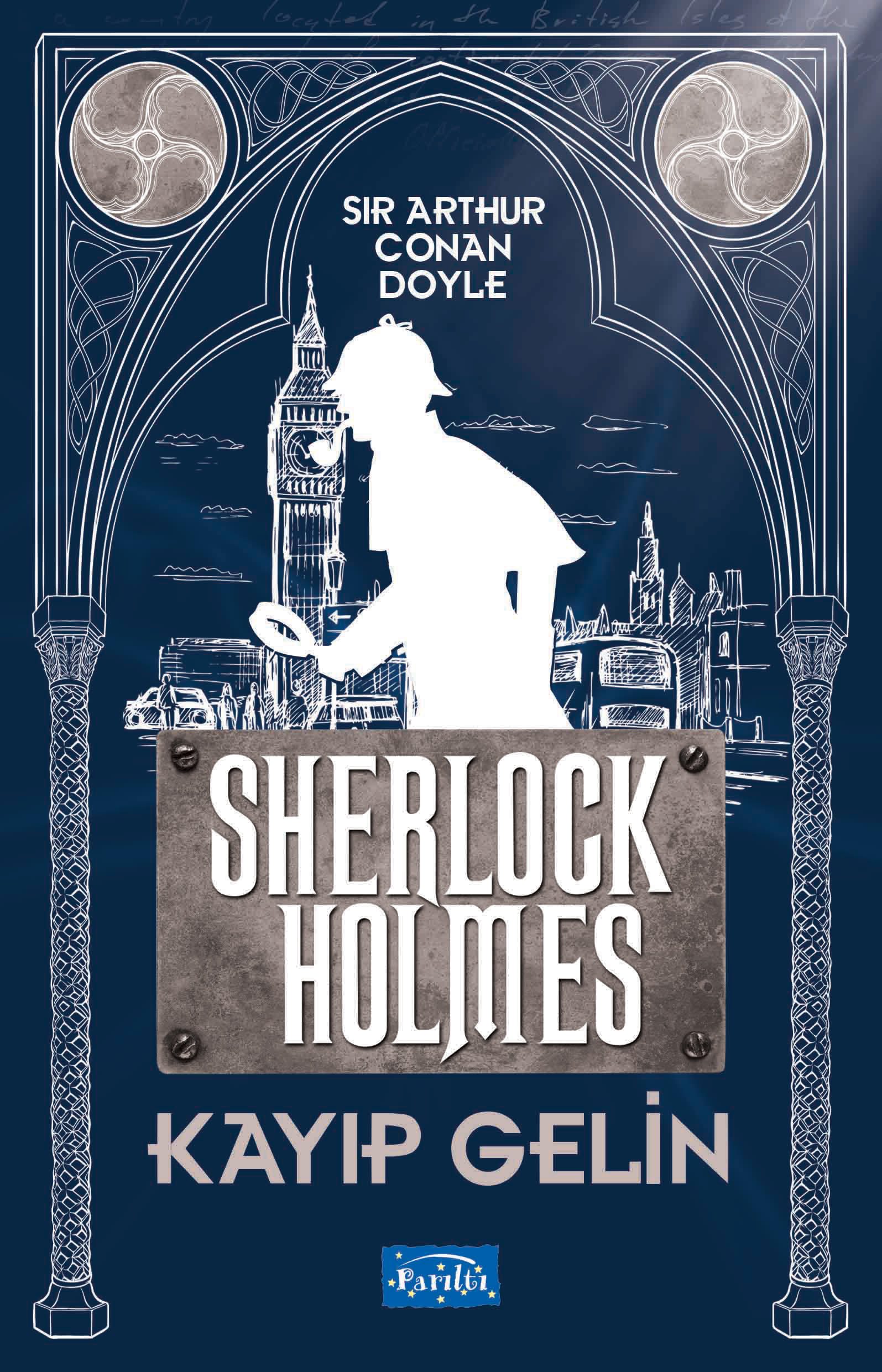 Kayıp Gelin - Sherlock Holmes  (4022)