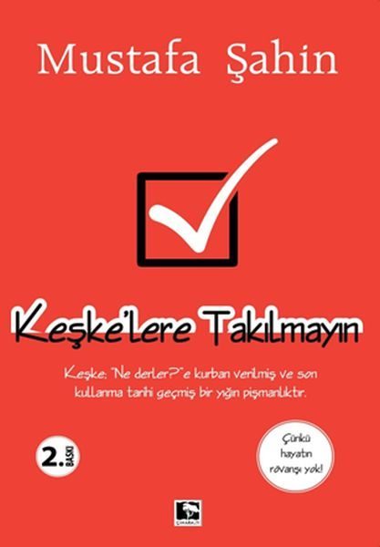 Keşke’lere Takılmayın  (4022)