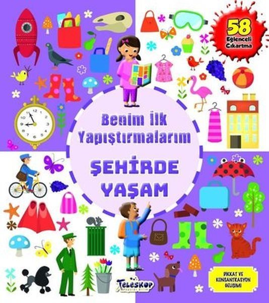 Şehirde Yaşam - Benim İlk Yapıştırmalarım  (4022)