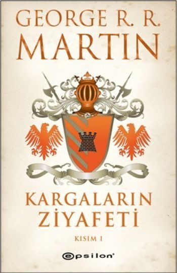 Kargaların Ziyafeti Kısım 1 / Buz ve Ateşin Şarkısı 4  (4022)