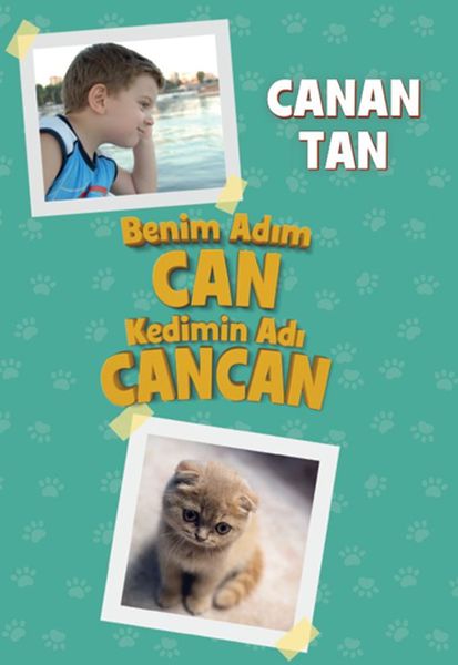 Benim Adım Can Kedimin Adı Cancan  (4022)