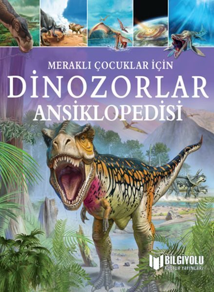 Meraklı Çocuklar İçin Dinozorlar Ansiklopedisi  (4022)