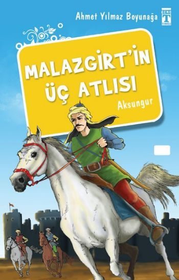 Malazgirt'in Üç Atlısı  (4022)