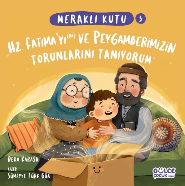 Meraklı Kutu - Hz Fatımayı (ra) ve Peygamberimizin Torunlarını Tanıyorum  (4022)