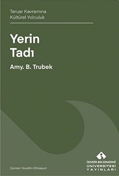 Yerin Tadı Teruar Kavramına Kültürel Yolculuk  (4022)