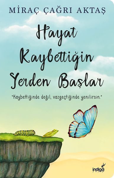 Hayat Kaybettiğin Yerden Başlar  (4022)