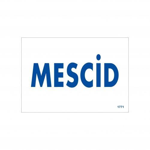 CLZ202 Mescid Uyarı Levhası 17,5x25 KOD:1771