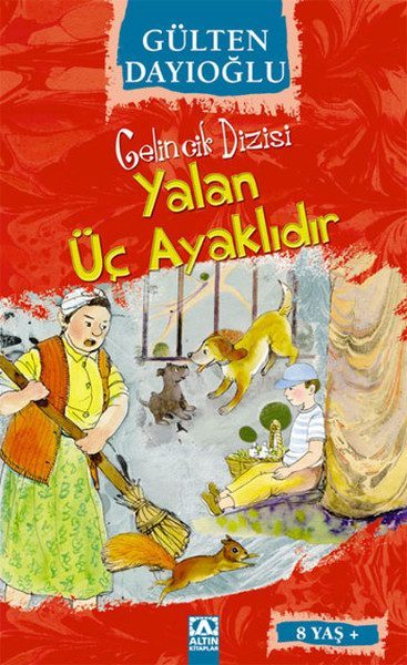 Gelincik Dizisi - Yalan Üç Ayaklıdır  (4022)