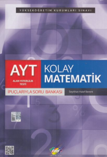 FDD AYT Kolay Matematik İpuçlarıyla Soru Bankası (Yeni)  (4022)