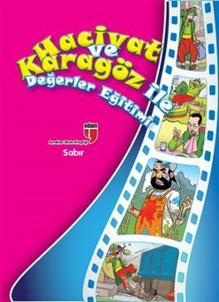 Sabır / Hacivat ve Karagöz ile Değerler Eğitimi  (4022)