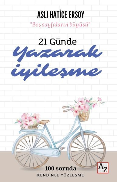 21 Günde Yazarak İyileşme  (4022)