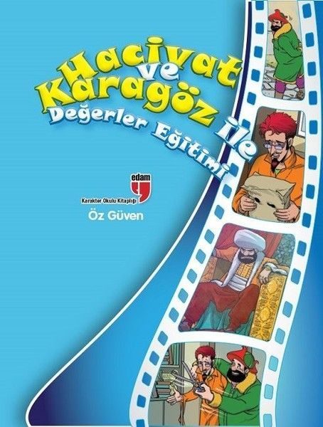 Öz Güven / Hacivat ve Karagöz ile Değerler Eğitimi  (4022)