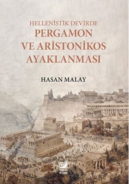 Hellenistik Devirde Pergamon ve Aristonikos Ayaklanması  (4022)