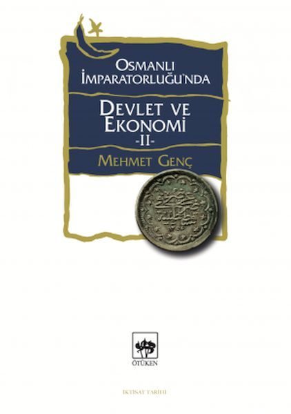 Osmanlı İmparatorluğu'nda Devlet ve Ekonomi 2  (4022)