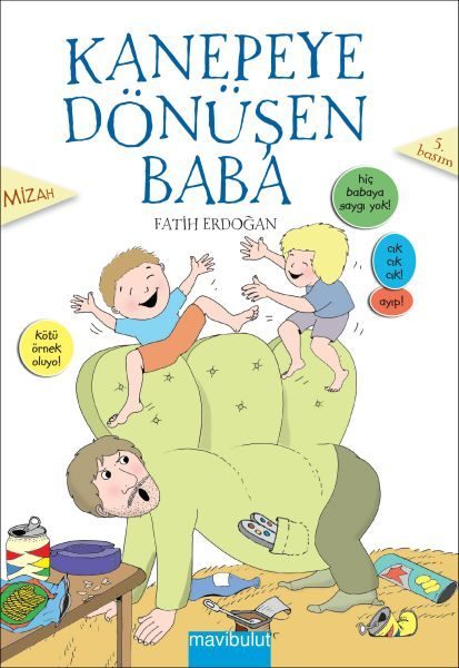 Kanepeye Dönüşen Baba  (4022)